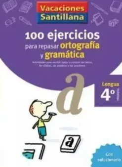 LIBRO DE VACACIONES GRAMATICA ORTOGRAFIA 4º PRIMARIA VACACIONES SANTILLANA LENGUA