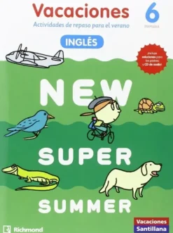 LIBRO DE VACACIONES NEW SUPER SUMMER 6º PRIMARIA (BOOK+AUDIO)