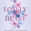 LONELY HEART. ESCUCHA A TU CORAZÓN