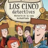 LOS CINCO DETECTIVES 3 - MISTERIO DE LA CASA DESHABITADA