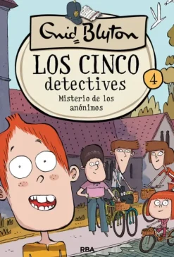 LOS CINCO DETECTIVES 4 - MISTERIO DE LOS ANÓNIMOS