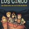 LOS CINCO OTRA VEZ EN LA ISLA DE KIRRIN
