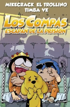 LOS COMPAS ESCAPAN DE LA PRISIÓN (NUEVA PRESENTACIÓN)