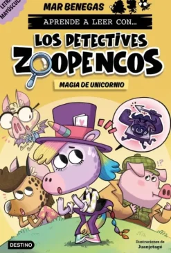LOS DETECTIVES ZOOPENCOS 4 - MAGIA DE UNICORNIO