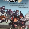 LOS FORASTEROS DEL TIEMPO 10: LA AVENTURA DE LOS BALBUENA CON LOS SUPERNINJAS