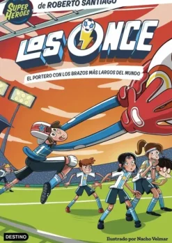 LOS ONCE 2. EL PORTERO CON LOS BRAZOS MÁS LARGOS DEL MUNDO