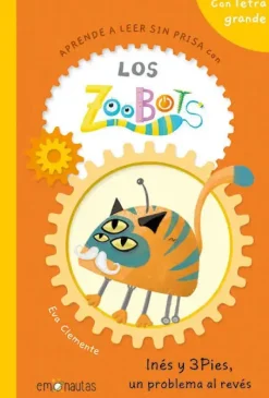 LOS ZOOBOTS:INES Y 3 PIES, UN PROBLEMA AL REVES