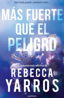 MAS FUERTE QUE EL PELIGRO