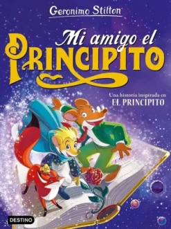 MI AMIGO EL PRINCIPITO