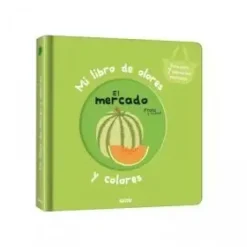 MI LIBRO DE OLORES Y COLORES. EL MERCADO