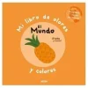 MI LIBRO DE OLORES Y COLORES. EL MUNDO