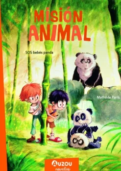 MISIÓN ANIMAL: SOS - BEBÉS PANDA.