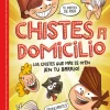 MISTERIOS A DOMICILIO - CHISTES A DOMICILIO