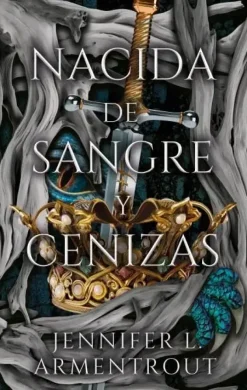NACIDA DE SANGRE Y CENIZAS