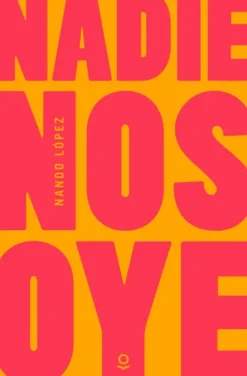 NADIE NOS OYE. LOQUELEO