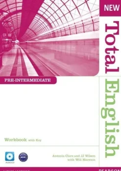 NEW TOTAL ENGLISH PRE-INTERMEDIATE WORKBOOK WITH KEY AND AUDIO CD PACK