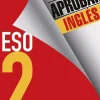 OBJETIVO APROBAR INGLÉS 2 ESO