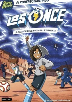 ONCE 9, LOS. LA JUGADORA QUE INVOCABA LA TORMENTA