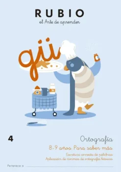 ORTOGRAFÍA 4 (8-9 AÑOS. PARA SABER MÁS)