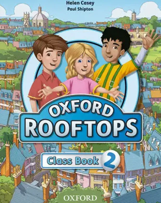 OXFORD ROOFTOPS 2. CLASS BOOK