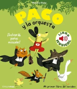 PACO Y LA ORQUESTA. LIBRO MUSICA
