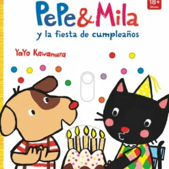 PEPE & MILA Y LA FIESTA DE CUMPLEAÑOS
