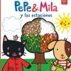 PEPE Y MILA Y LAS ESTACIONES