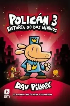 POLICAN 3: HISTORIA DE DOS MININ