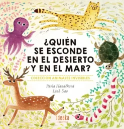 ¿QUIÉN SE ESCONDE EN EL DESIERTO Y EN EL MAR?