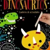 RASCA Y JUEGA. DINOSAURIOS - CUADERNO DE ACTIVIDADES
