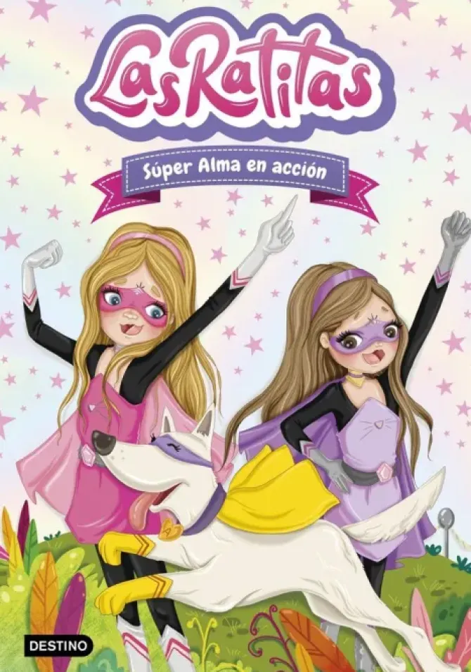 RATITAS, LAS 2 - SUPER ALMA EN ACCION