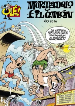 RÍO 2016 (OLÉ! MORTADELO 204)