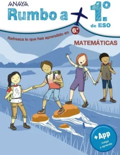 RUMBO A... 1º ESO. MATEMÁTICAS