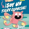 ¡SOY UN TIGRE ESPACIAL!