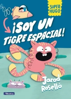 ¡SOY UN TIGRE ESPACIAL!