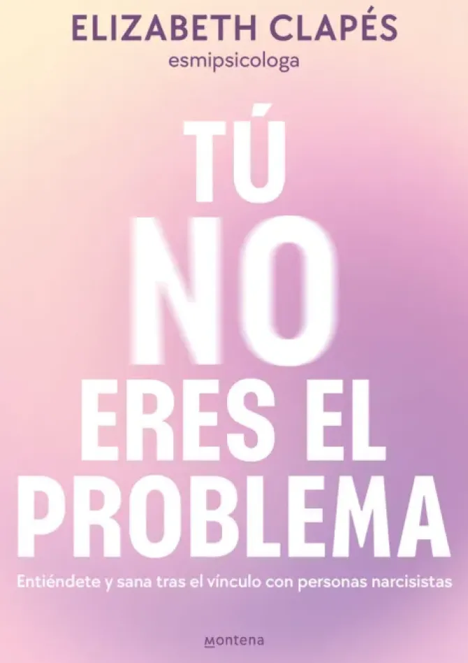 TÚ NO ERES EL PROBLEMA