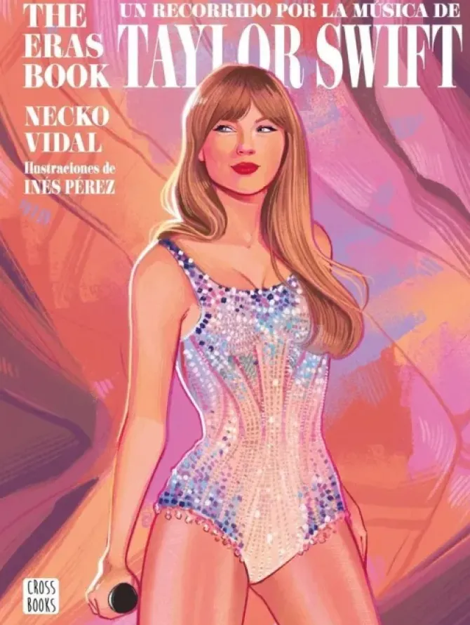 THE ERAS BOOK. UN RECORRIDO POR LA MÚSICA DE TAYLOR SWIFT
