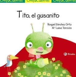 TITO, EL GUSANITO