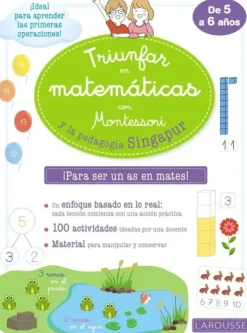 TRIUNFAR EN MATEMÁTICAS CON MONTESSORI Y LA PEDAGOGÍA SINGAPUR