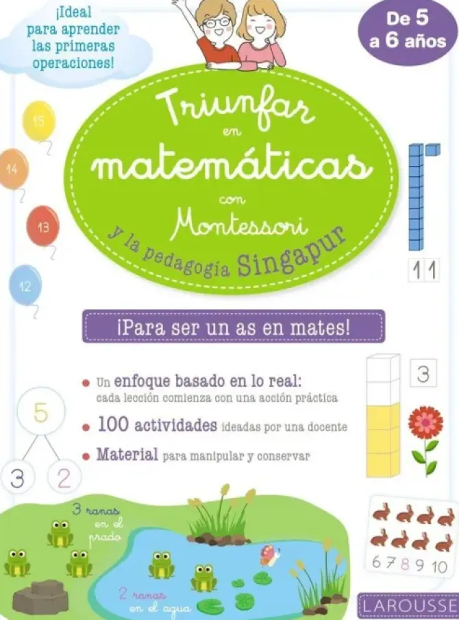 TRIUNFAR EN MATEMÁTICAS CON MONTESSORI Y LA PEDAGOGÍA SINGAPUR