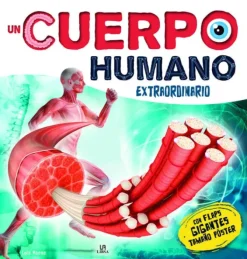UN CUERPO HUMANO EXTRAORDINARIO