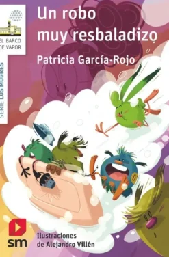 UN ROBO MUY RESBALADIZO
