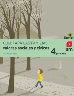 VALORES SOCIALES Y CÍVICOS. 4 PRIMARIA. SAVIA