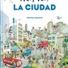 ¡VEO, VEO! LA CIUDAD
